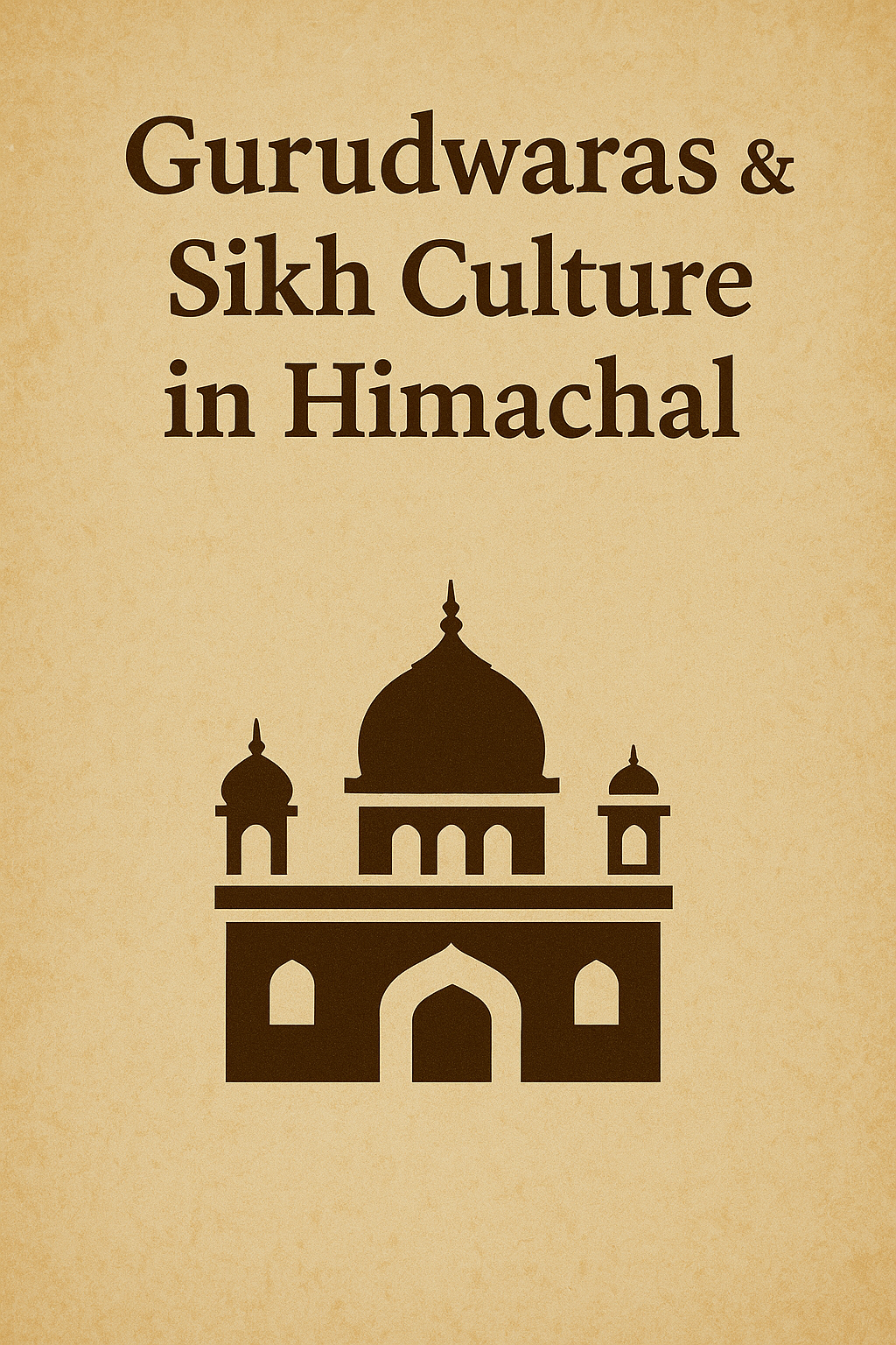 Gurudwaras & sikh culture in Himachal .png
